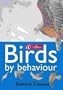 Birds By Behaviour