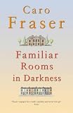 Familiar Rooms in Darkness