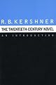 The Twentieth-Century Novel: An Introduction