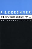 The Twentieth-Century Novel: An Introduction