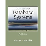 Fundamentals of Database Systems (5th Edition) ~ Ramez Elmasri