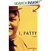 I, Fatty: A Novel