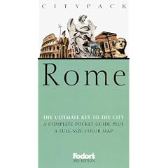 Fodor's Citypack Rome, 3rd Edition (Citypacks)