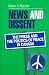 Book News and Dissent: The Press and Politics of Peace in Canada (Communication and Information Science)