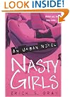 Nasty Girls: An Urban Novel