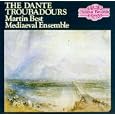 The Dante Troubadours
