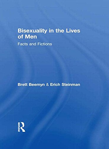 Bisexuality in the Lives of Men: Facts and Fictions