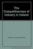 The competitiveness of industry in Ireland