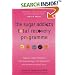 The Sugar Addict's Total Recovery Programme: All Natural, Simple Solutions That Build Energy, Heal Depression and Enhance Mental Focus