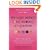 The Sugar Addict's Total Recovery Programme: All Natural, Simple Solutions That Build Energy, Heal Depression and Enhance Mental Focus