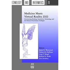 Medicine Meets Virtual Reality 2000 (Studies in Health Technology and Informatics)