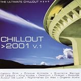 Revue Various Artists  / Chillout 2001: The Ultimate Chillout