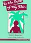 In the Castle of My Skin (Ann Arbor Paperbacks)