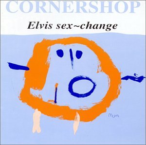 Cornershop - Elvis Sex-Change - Zortam Music
