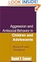 Aggression and Antisocial Behavior in Children and Adolescents: Research and Treatment