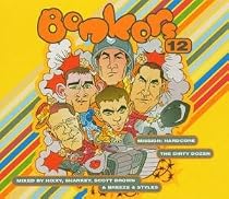 Bonkers, Vol. 12: Mission - Hardcore