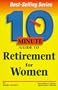 10 Minute Guide to Retirement for Women (10 Minute Guides)