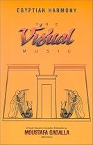 Egyptian Harmony: The Visual Music