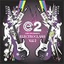 Electroclash, Vol. 2