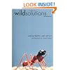 Wild Solutions: How Biodiversity is Money in the Bank, Second Edition