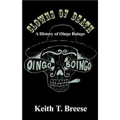 Clowns of Death: A History of Oingo Boingo