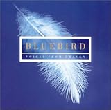 Bluebird: Voices from Heaven