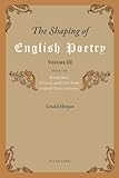 The shaping of English poetry