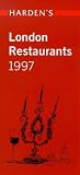 Harden's London Restaurants (Harden's Guides)