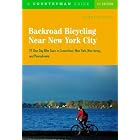 Backroad Bicycling Near New York City: 25 One-Day Bike Tours in Connecticut, New York, New Jersey,... by Gerry Brooks