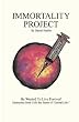 Immortality Project