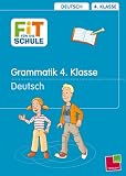 Fit f�r die Schule. Deutsch. Grammatik. 4. Klasse - Marianne Bellenhaus