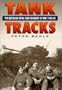 Tank Tracks: 9th Battalion Royal Tank Regimental War 1940-1945