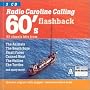 Radio Caroline Calling - 60's Flashback