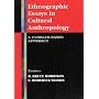Ethnographic Essays in Cultural Anthropology: A Problem-Based Approach