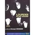 Lourdes et ses miracles