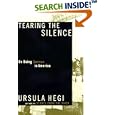 TEARING THE SILENCE: On Being German in America