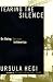 TEARING THE SILENCE: On Being German in America (Hardcover)