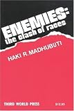 Enemies: The Clash of Races