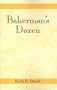 Bakerman's Dozen