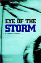 Eye of the Storm Level 3 (Cambridge English Readers)