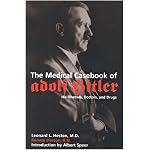 The Medical Casebook of Adolf Hitler book cover