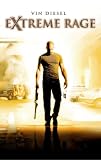 Extreme Rage - Vin Diesel