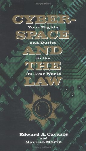 Cyberspace and the Law: Your Rights and Duties in the On-Line World under Cybernetics in The Books Store