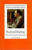 Rudyard Kipling (Illustrated Poets)