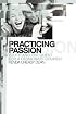 Practicing Passion: Youth and the Quest for a Passionate Church