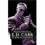 E.H.Carr: A Critical Reappraisal