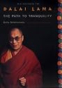The Path to Tranquility: Daily Meditations by the Dalai Lama