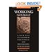 Working Naturally: A New Way to Maximize Individual and Organizational Effectiveness