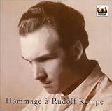 Hommage To Rudolf Kempe (1910-1976)
