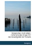 Botanisches Zentralblatt; Referierendes Organ Fr Das Gesamtgebiet Der Botanik - Anonymous